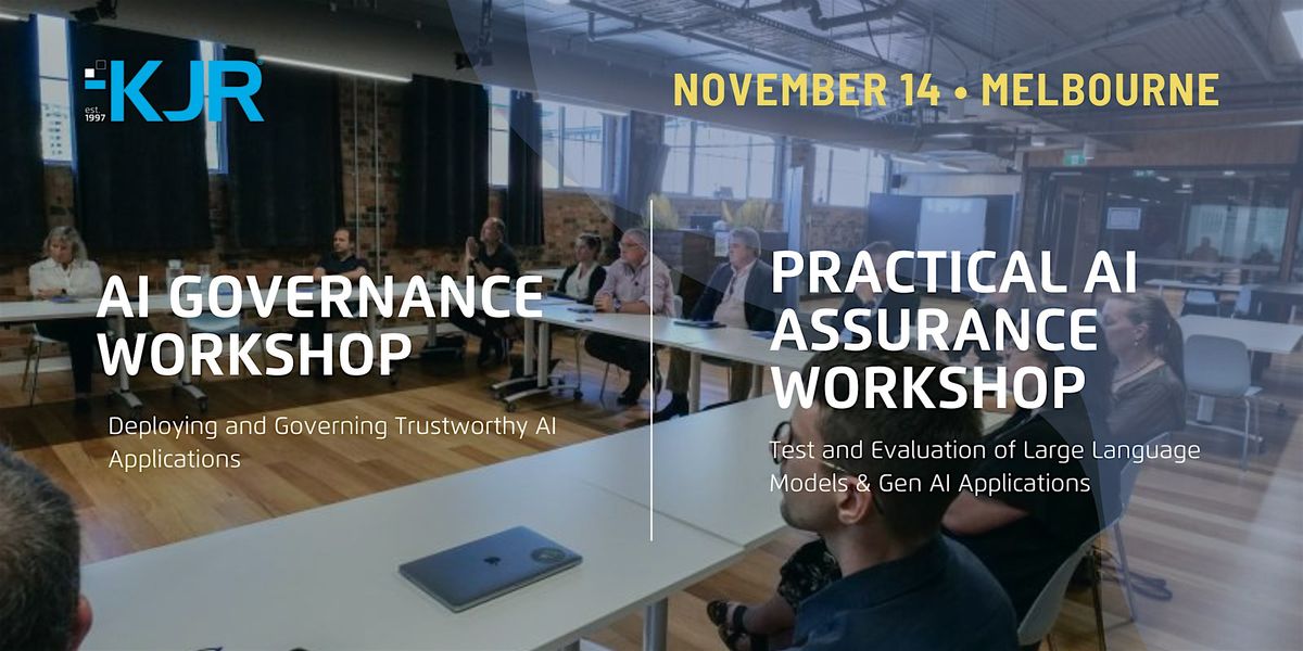 AI Workshops - AI Governance & Practical AI Assurance (Melbourne)