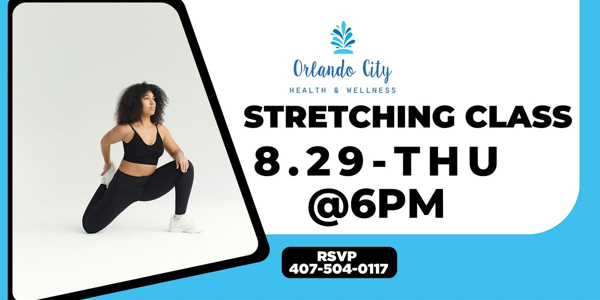 Stretch Class @ Orlando City Health