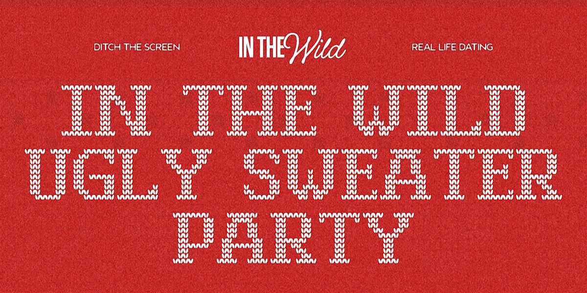 In The Wild Ugly Sweater Party
