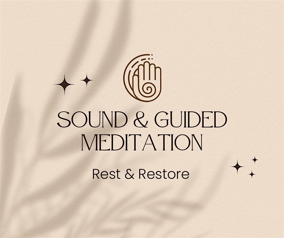 CommUnity Sound Healing and Guided Meditation