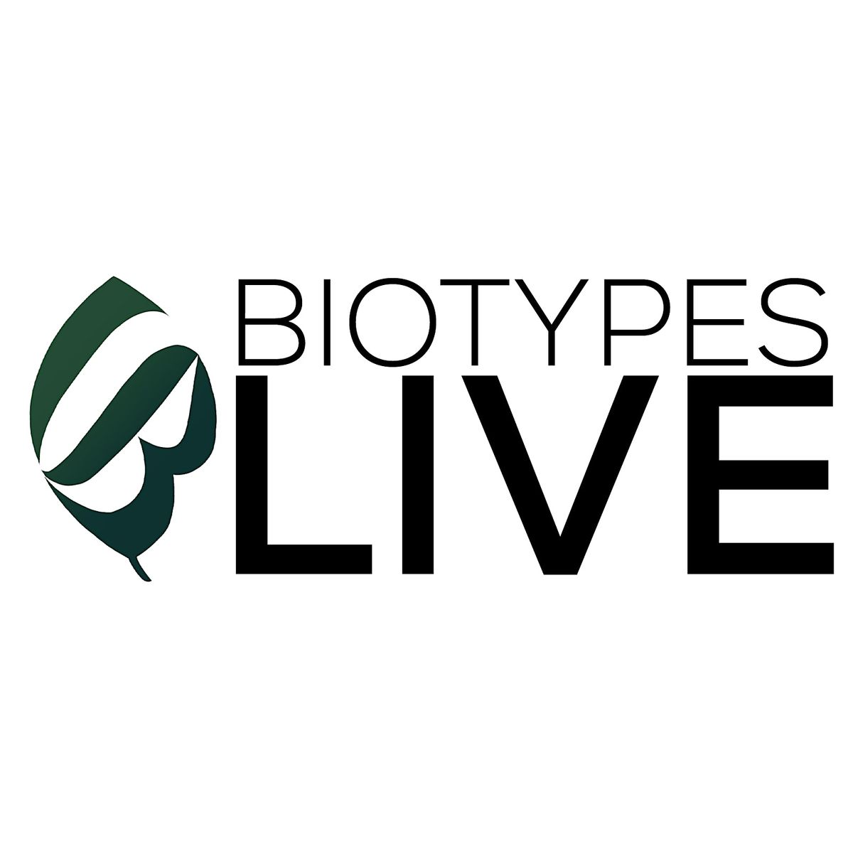 BioTypes LIVE and IN-PERSON