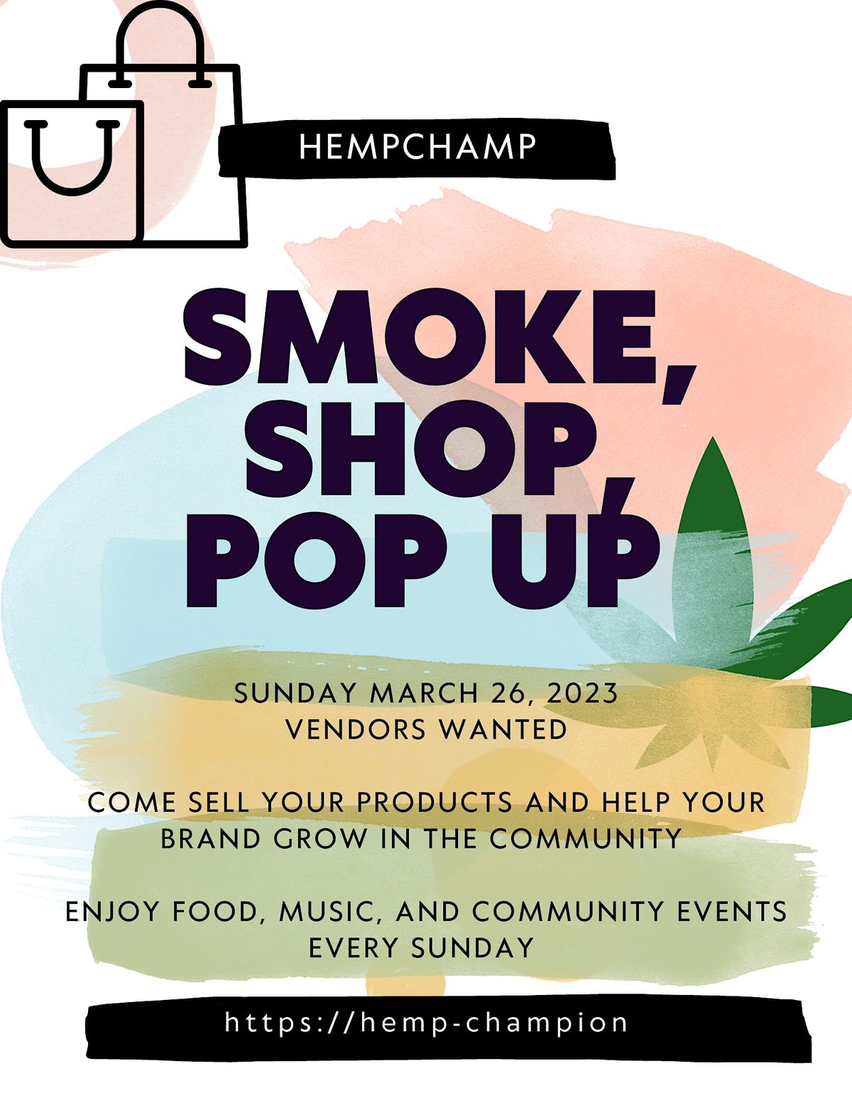 Smoke, Shop & Pop Up VENDORS WANTED