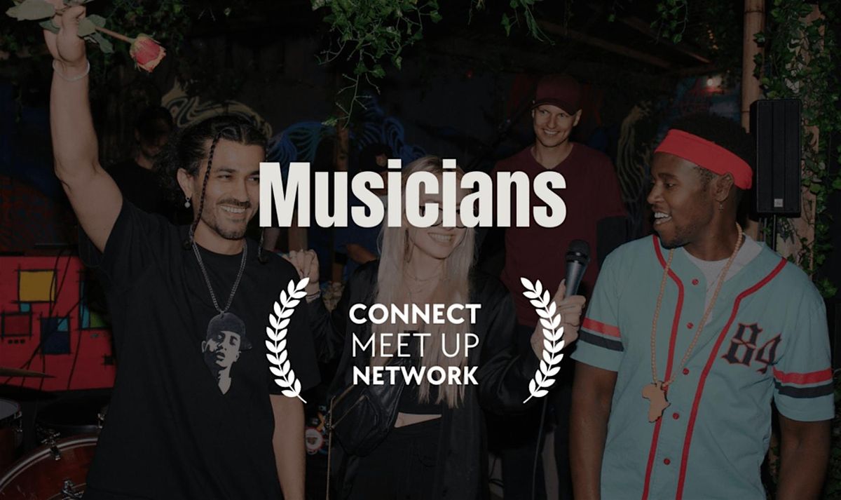 MUSICIANS MEET-UP