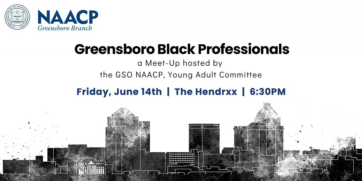 GSO Black Professionals: the June meet-up