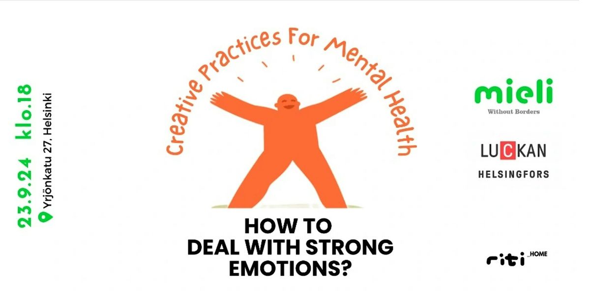 How to deal with strong emotions