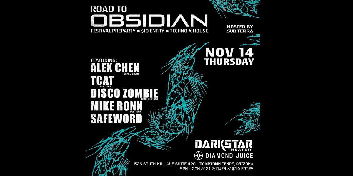 Road to Obsidian - Festival Pre Party