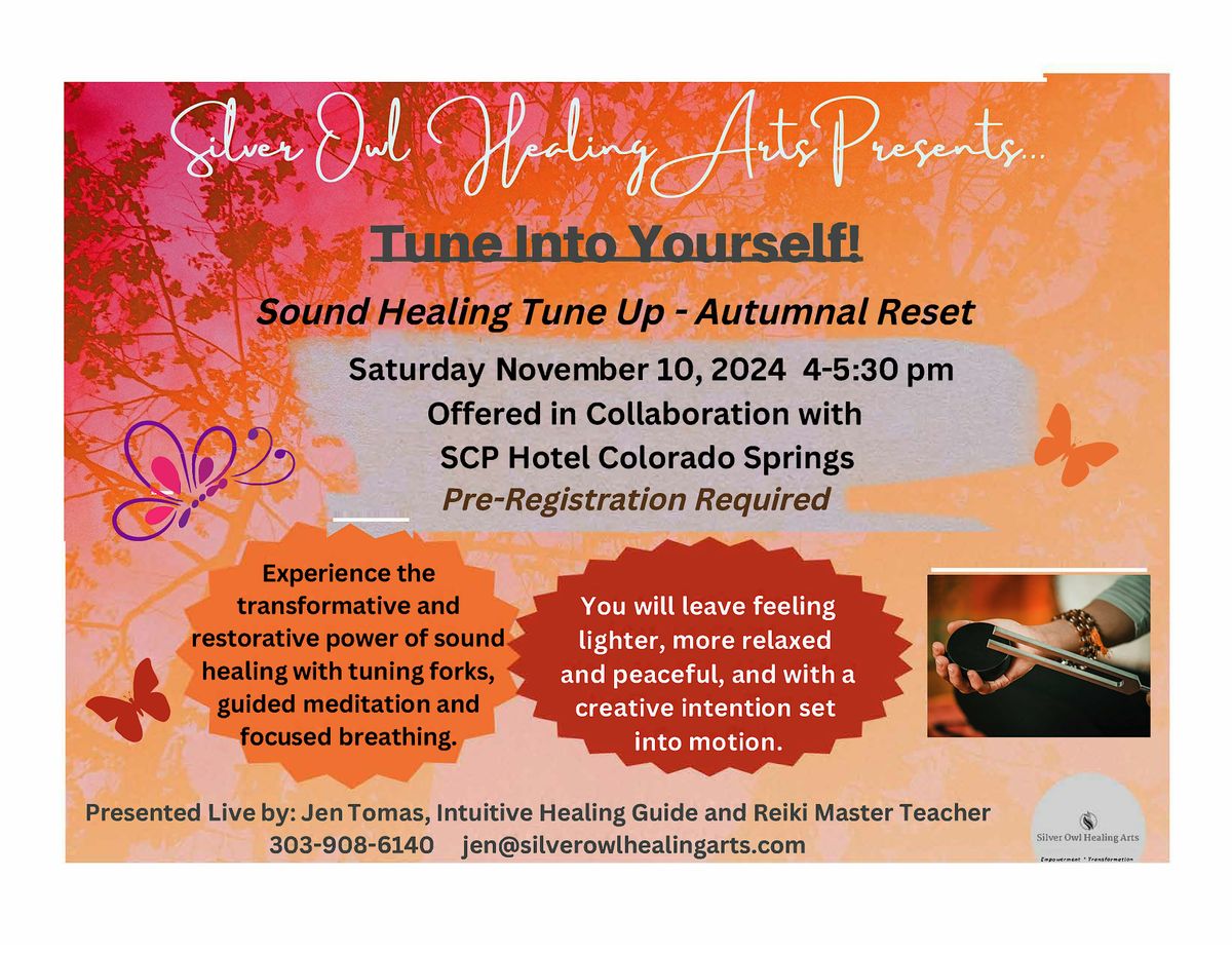 Tune into Yourself! Sound Healing Tune Up