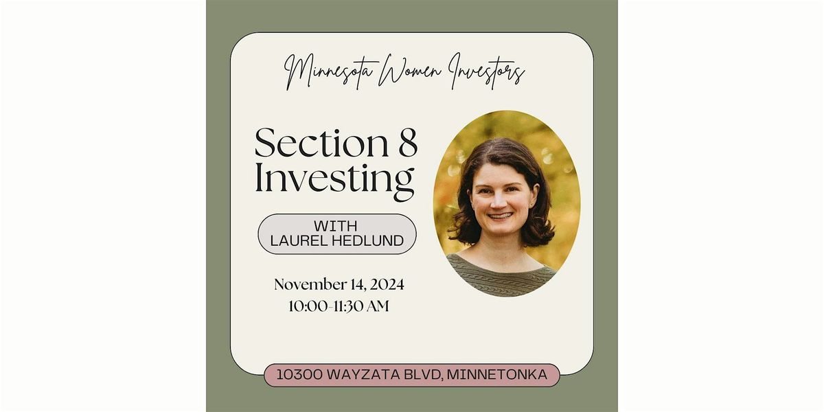 Section 8 Investing with MN Women Investors