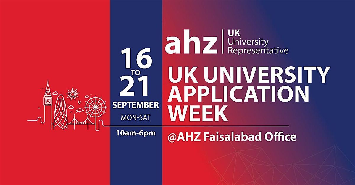 UK University Application Week @ AHZ Faisalabad Office