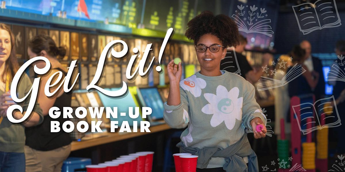 Get Lit: Grown-Up Book Fair