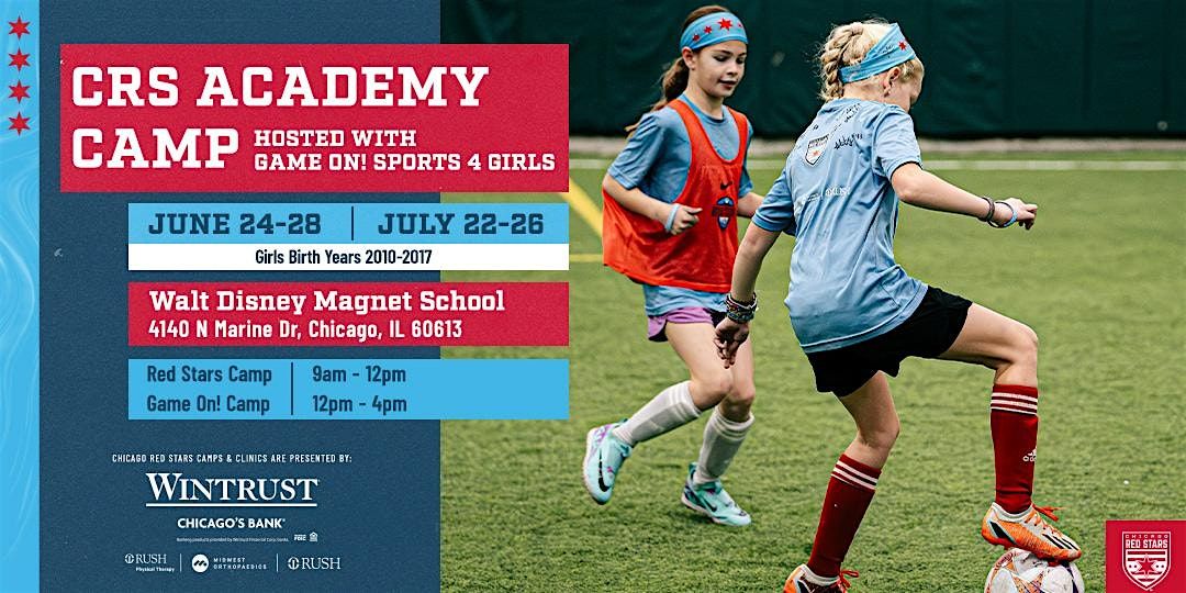 Game On! Sports Camp 4 Girls hosts Chicago Red Stars Soccer Mini-Camp