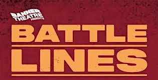 Banner Theatre Company presents "Battle Lines" in Blackburn