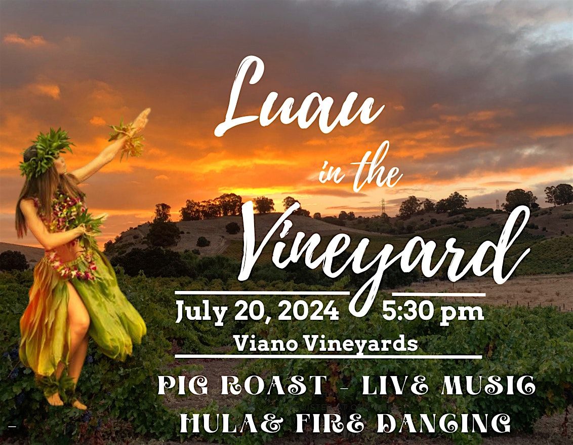 Luau in the Vineyard