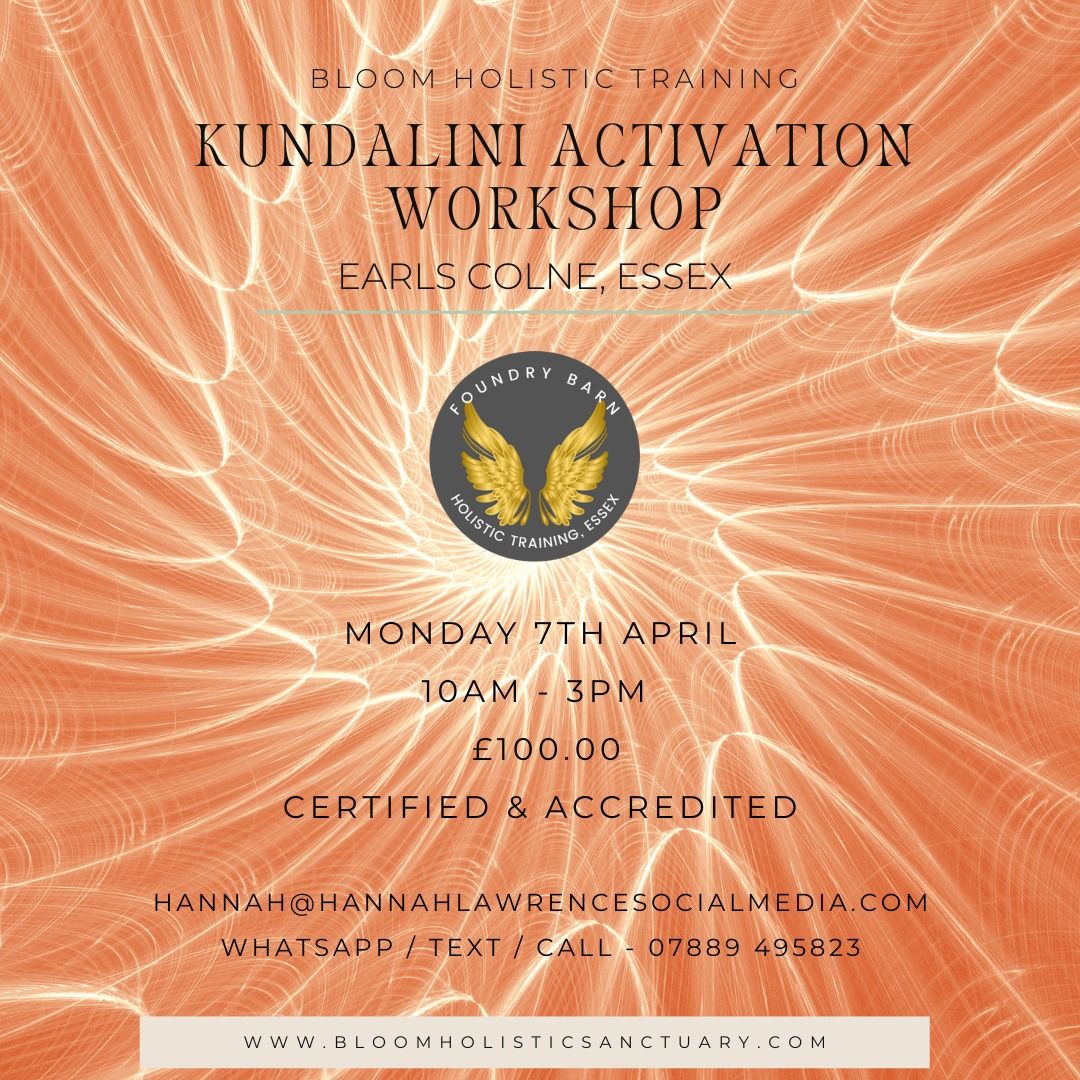 Kundalini Activation Workshop at Foundry Barn, Earls Colne, Essex