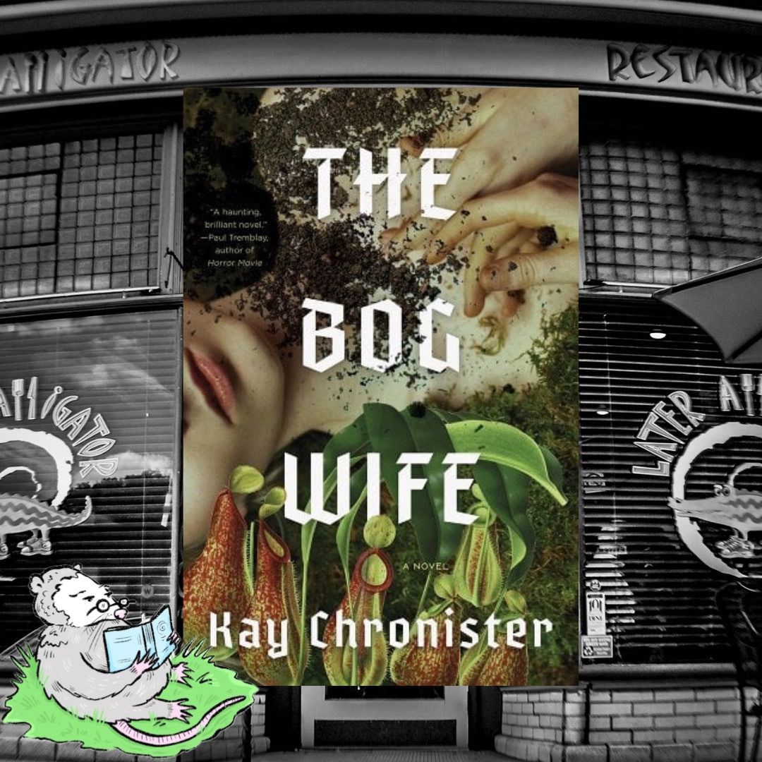 Critter Chat: The Bog Wife by Kay Chronister