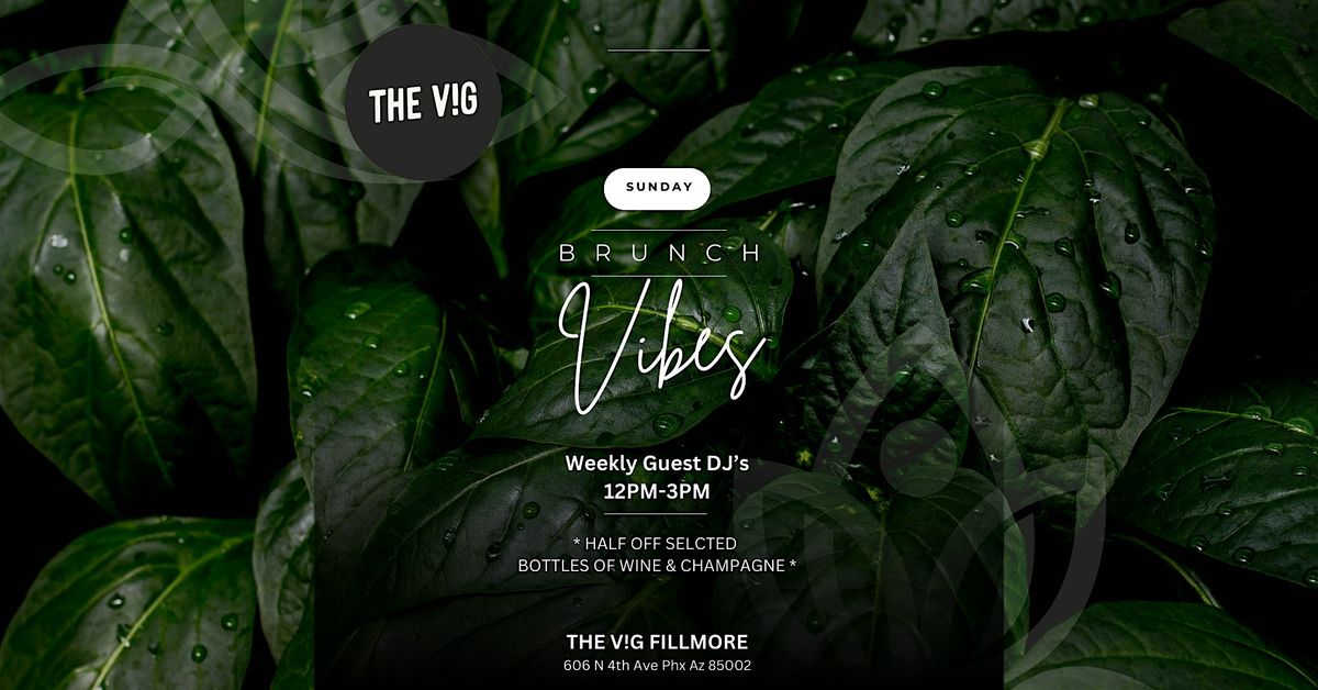 Brunch Vibes - The Vig Fillmore