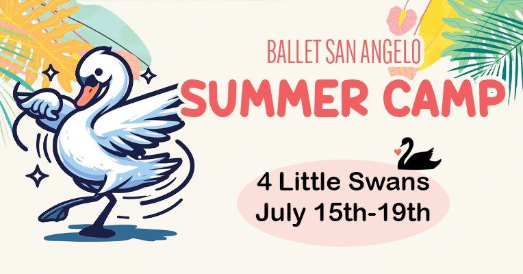 Summer Camp - 4 Little Swans