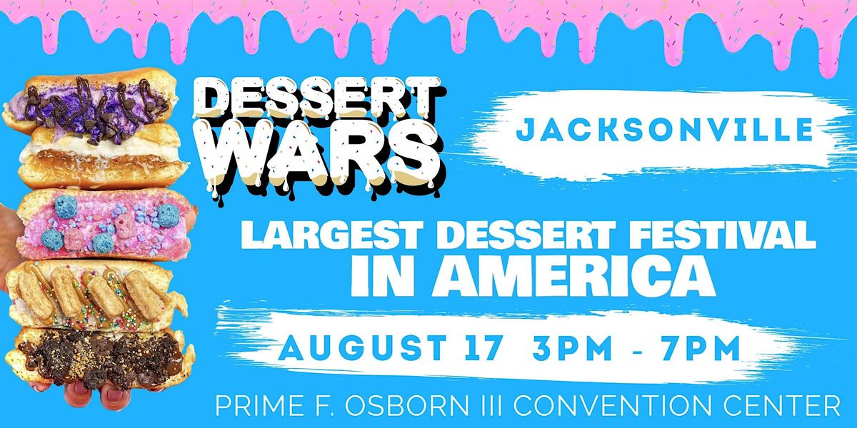 Dessert Wars Jacksonville