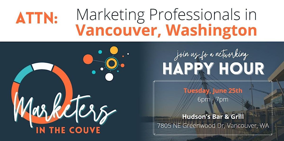 Marketing Happy Hour in Vancouver, WA