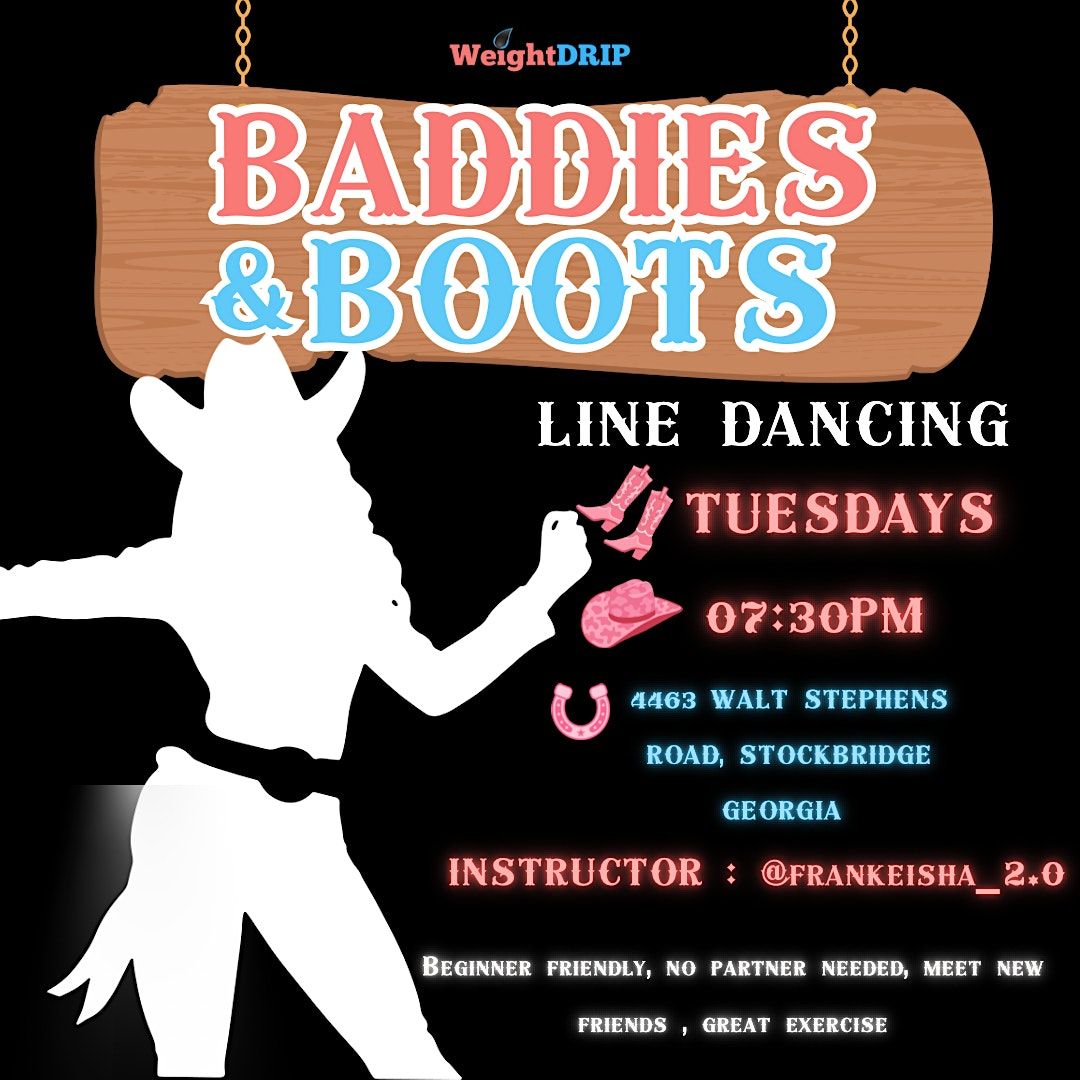 Baddies & Boots (Line Dancing)