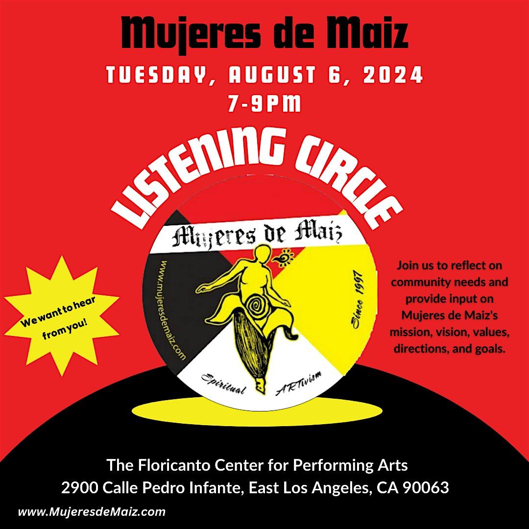 Mujeres de Maiz Listening Circle Tues. Aug 6th