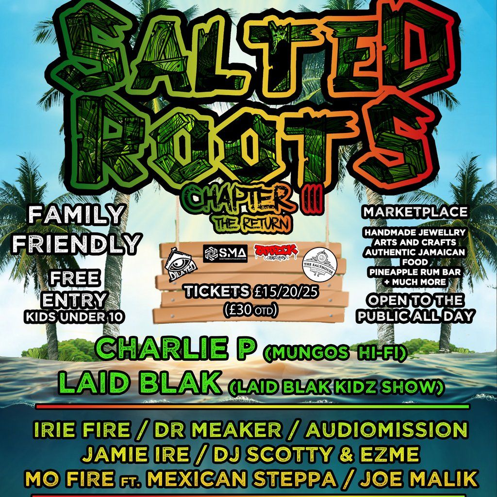 Salted Roots 3 "The return"