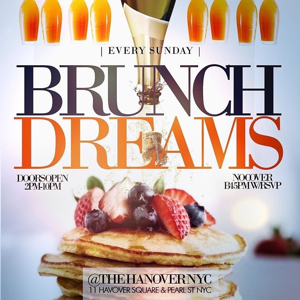 Brunch Dreams at The Hanover - Sunday Brunch and Day Party