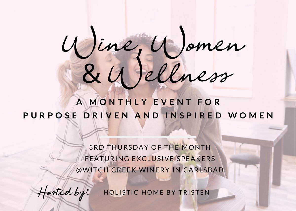 Wine, Women & Wellness