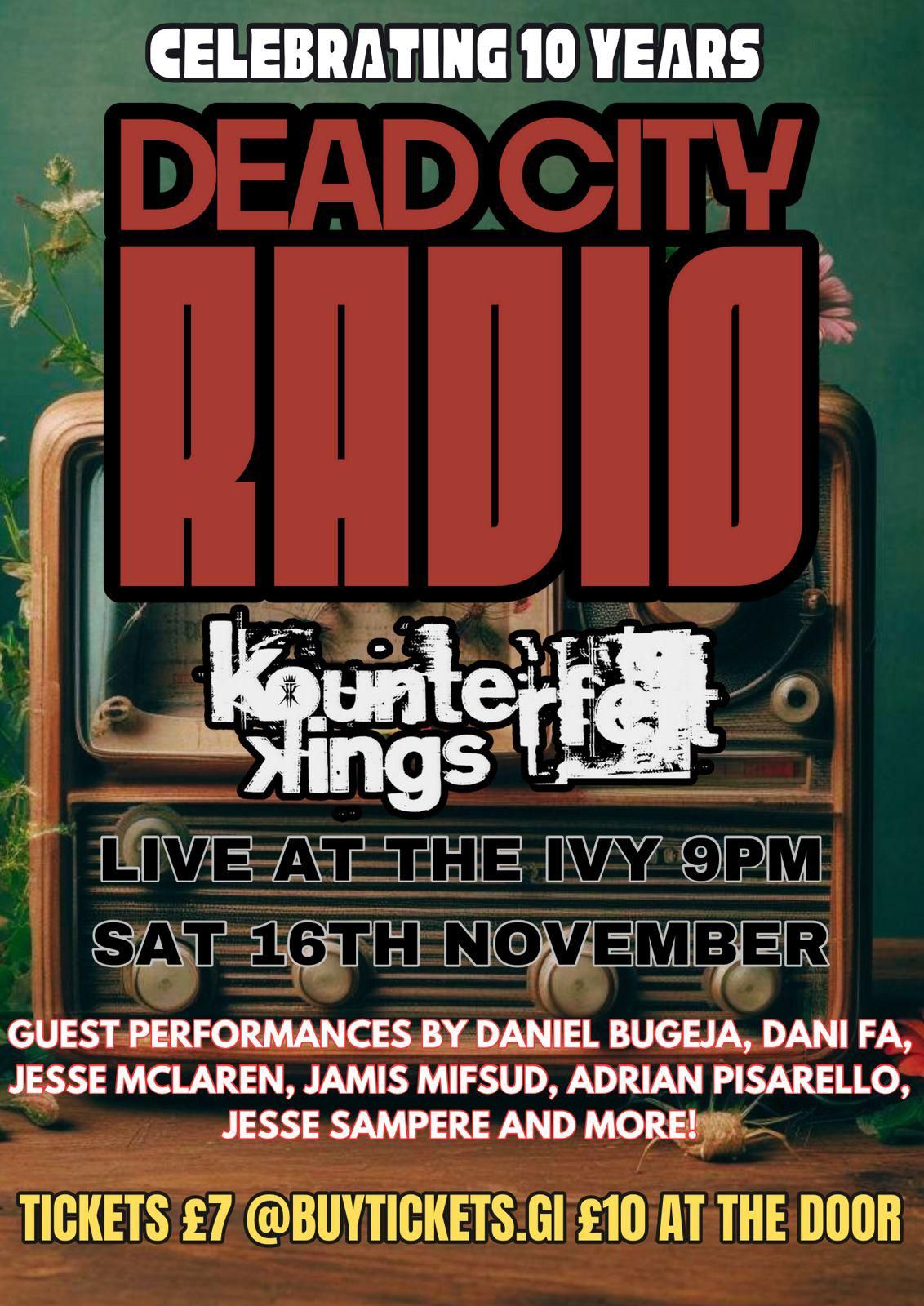 Dead City Radio & Kounterfeit Kings