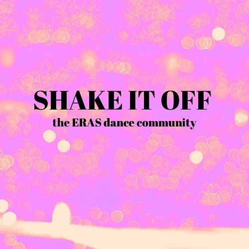 SHAKE IT OFF: the ERAS dance fitness community class