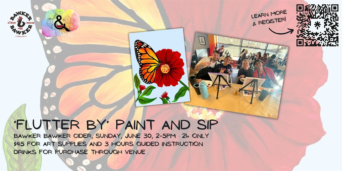 'Flutter By' Paint and Sip at Bawker Cider