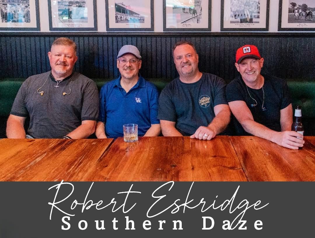 Robert Eskridge & Southern Daze