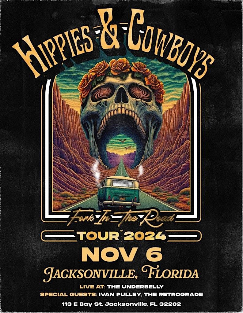 Hippies & Cowboys, Ivan Pulley, & The Retrograde - Jacksonville, FL