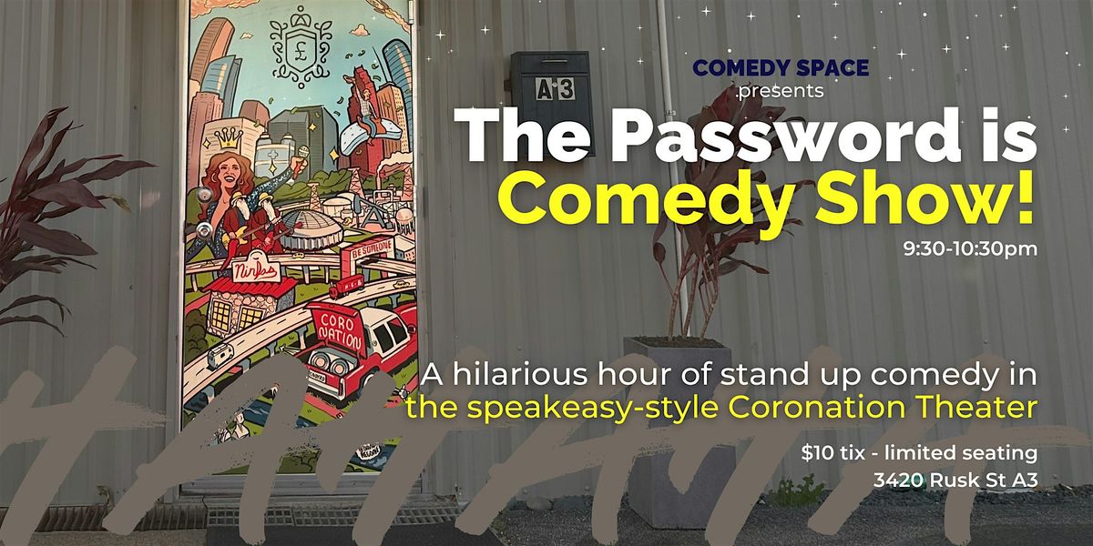 The Password is Comedy Show