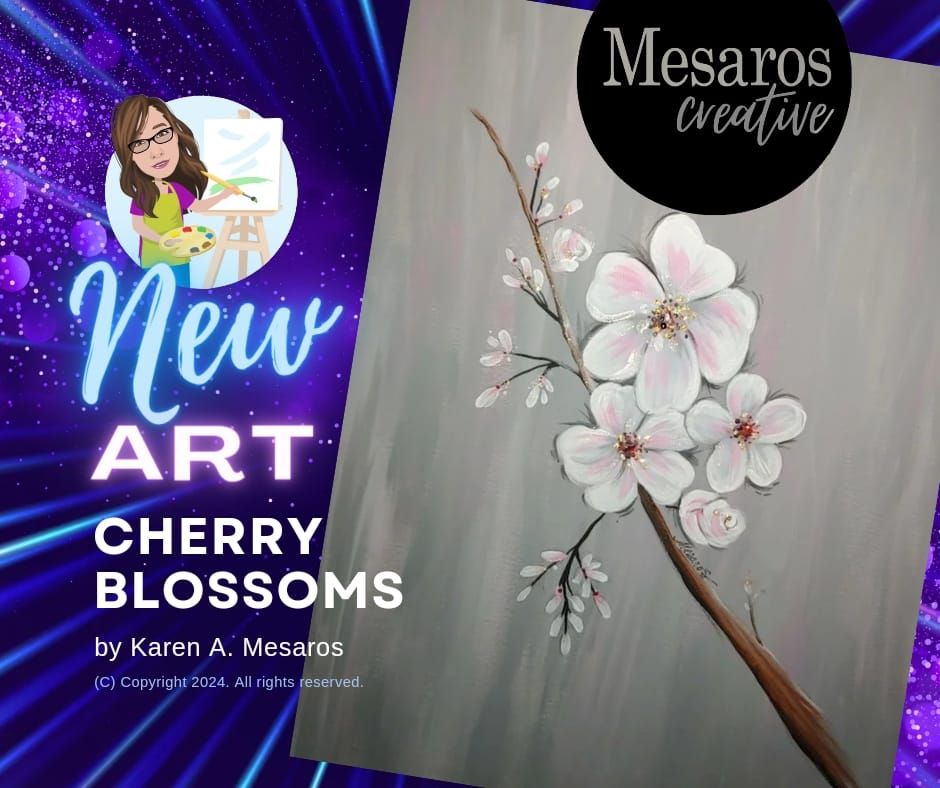 FRI MAY 17 - Paint Party, Cherry Blossoms by Mesaros