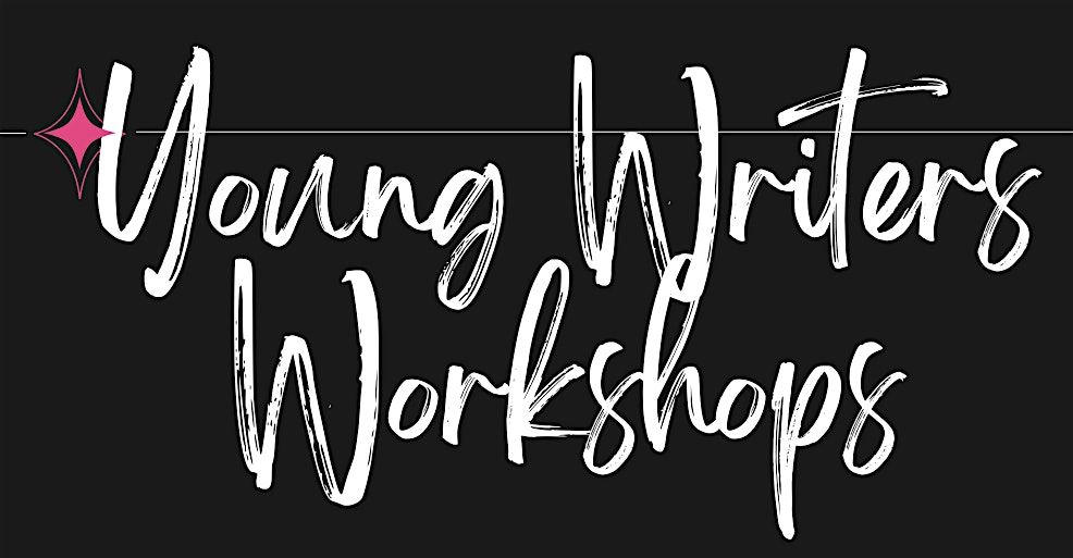 Young Writers Workshops 2024