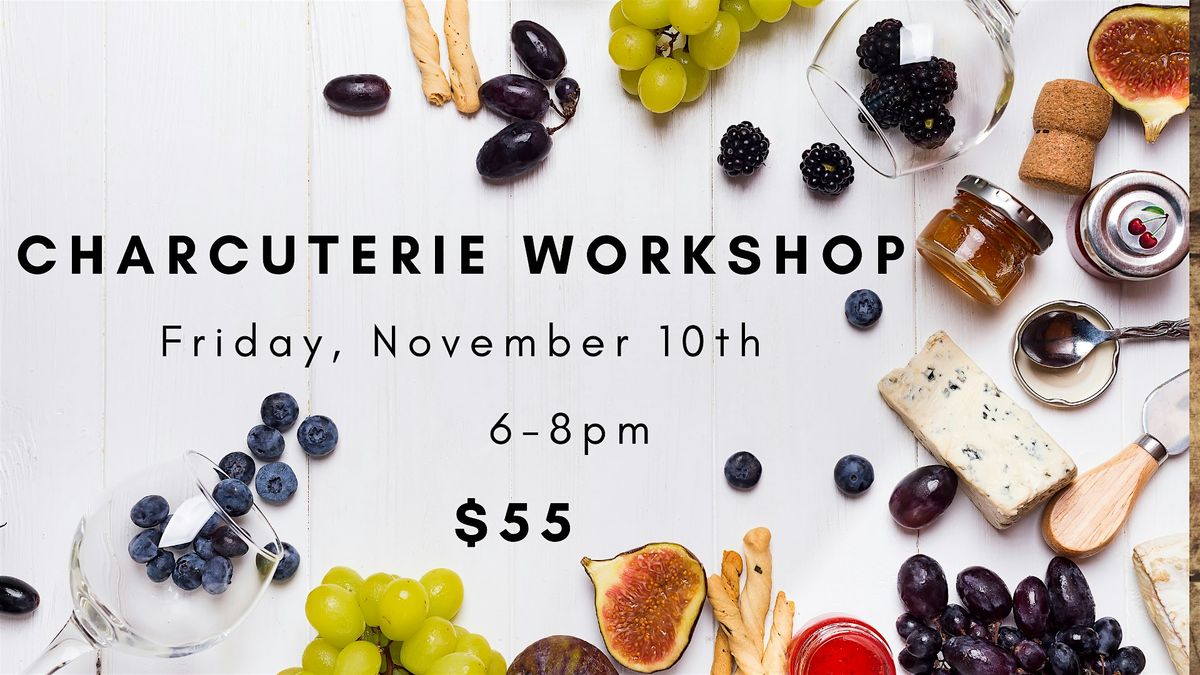 DIY Charcuterie Workshop