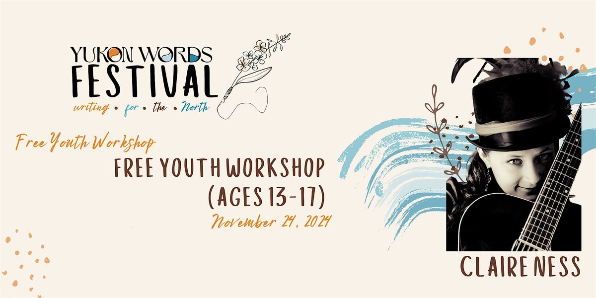 FREE Youth Writing Workshop with Claire Ness (Ages 13-17)