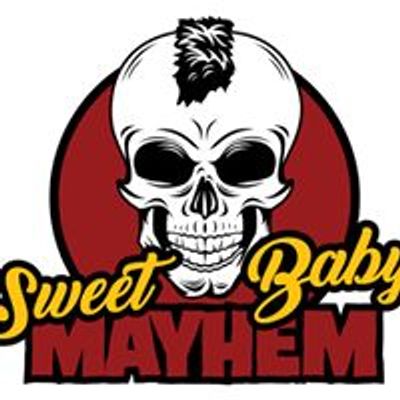 Sweet Baby Mayhem