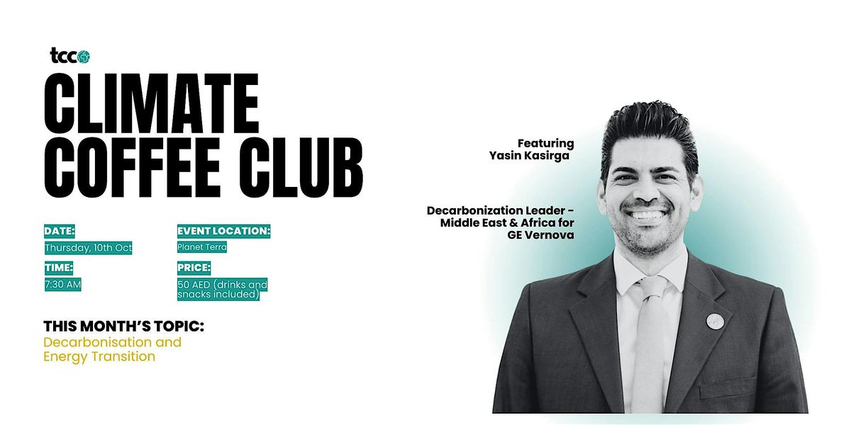 Climate Coffee Club with Yasin Kasirga, Decarbonisation Expert at GE Vernov