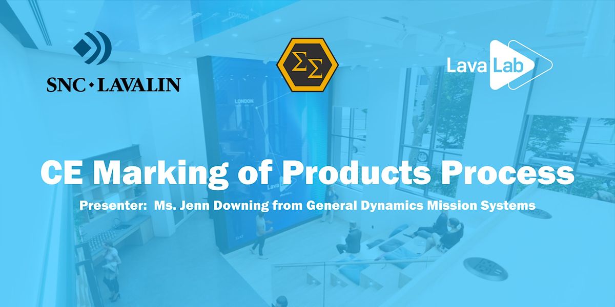 CE Marking of Products Process, Lava Lab Montréal, 15 December 2022