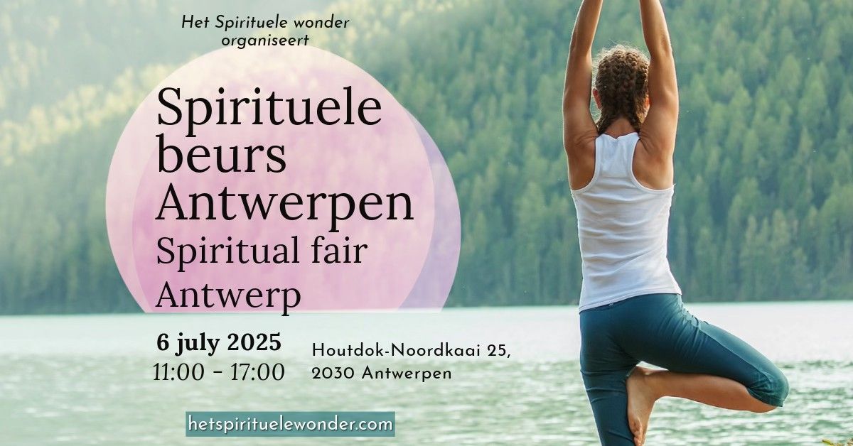 \u2728 Inspirerende Spirituele Beurs in Antwerpen \u2013 Ontdek, Ervaar & Groei! \ud83d\udd2e\ud83d\udcab