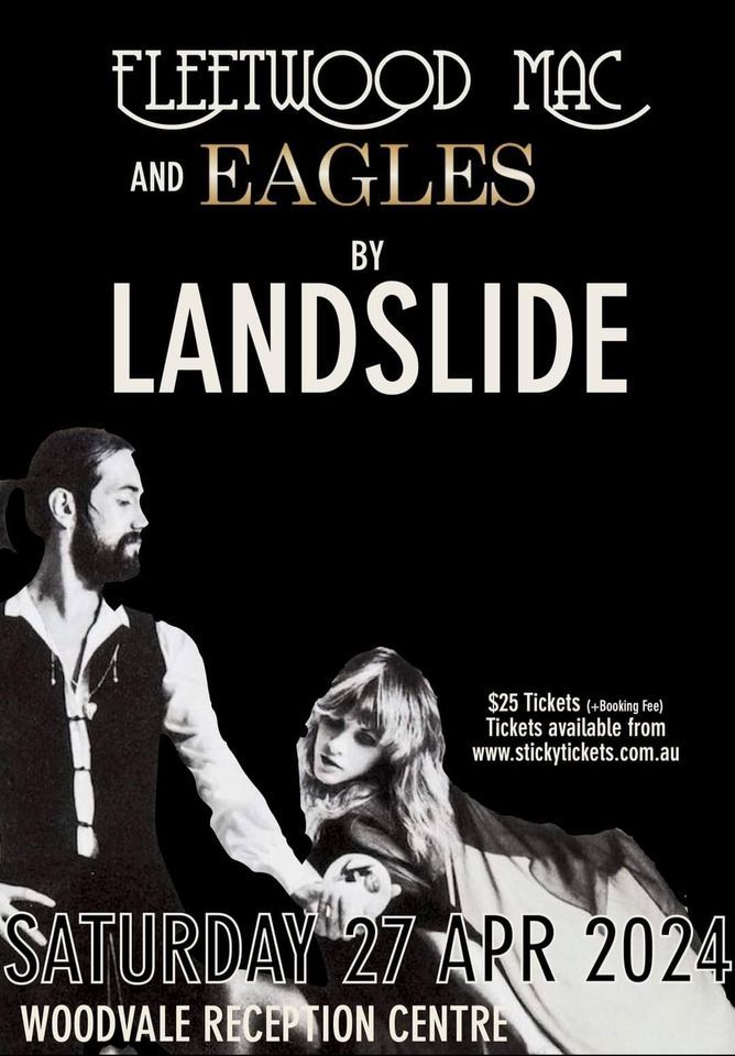 [SOLD OUT] LandSlide - A Tribute to Fleetwood Mac & The Eagles