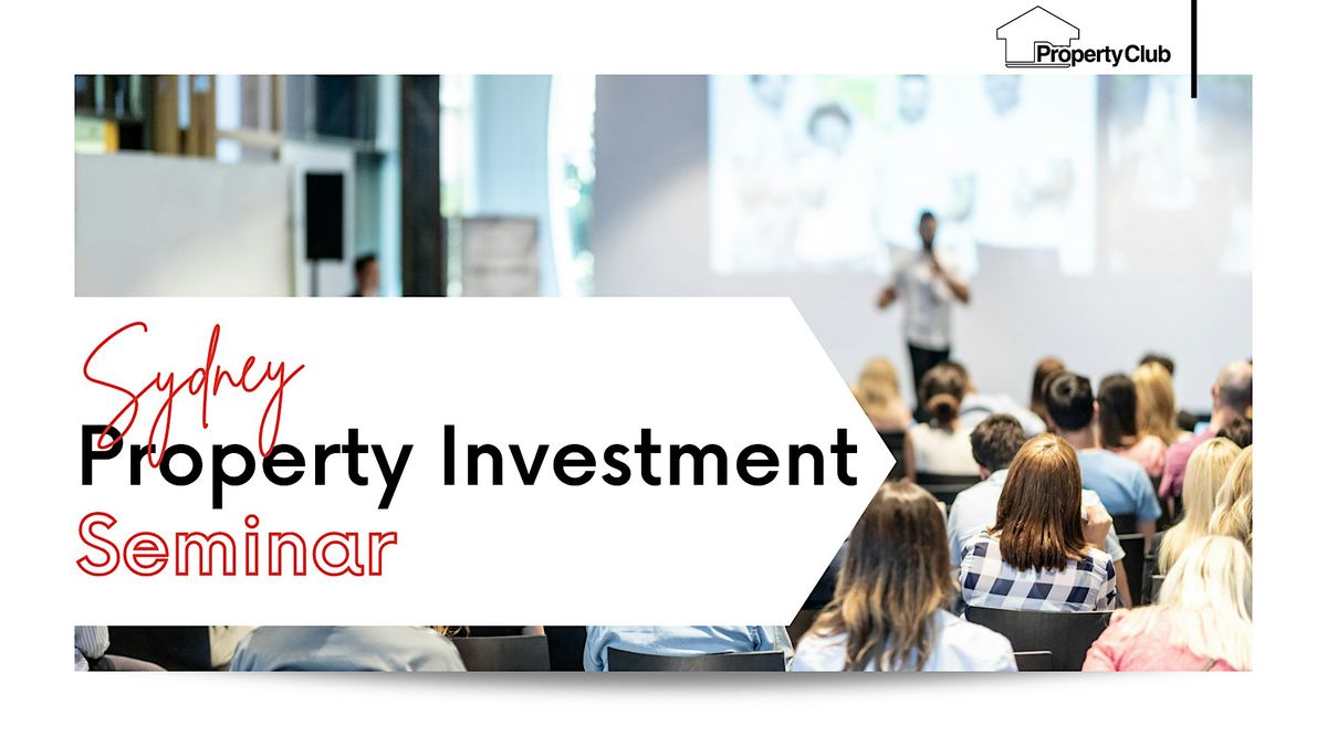 Exclusive Property Investment Seminar