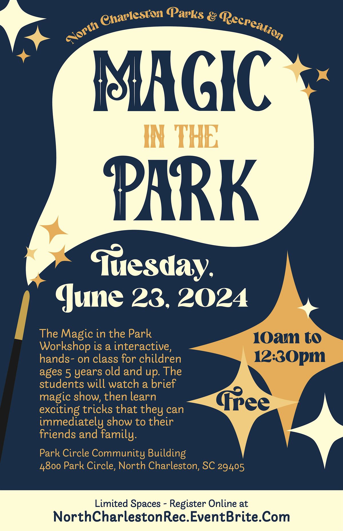 Magic in the Park Workshop