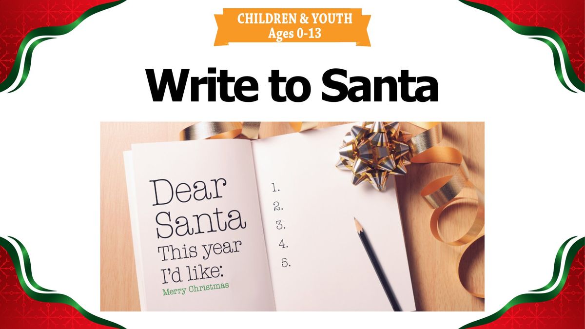 Last Day for Write to Santa 