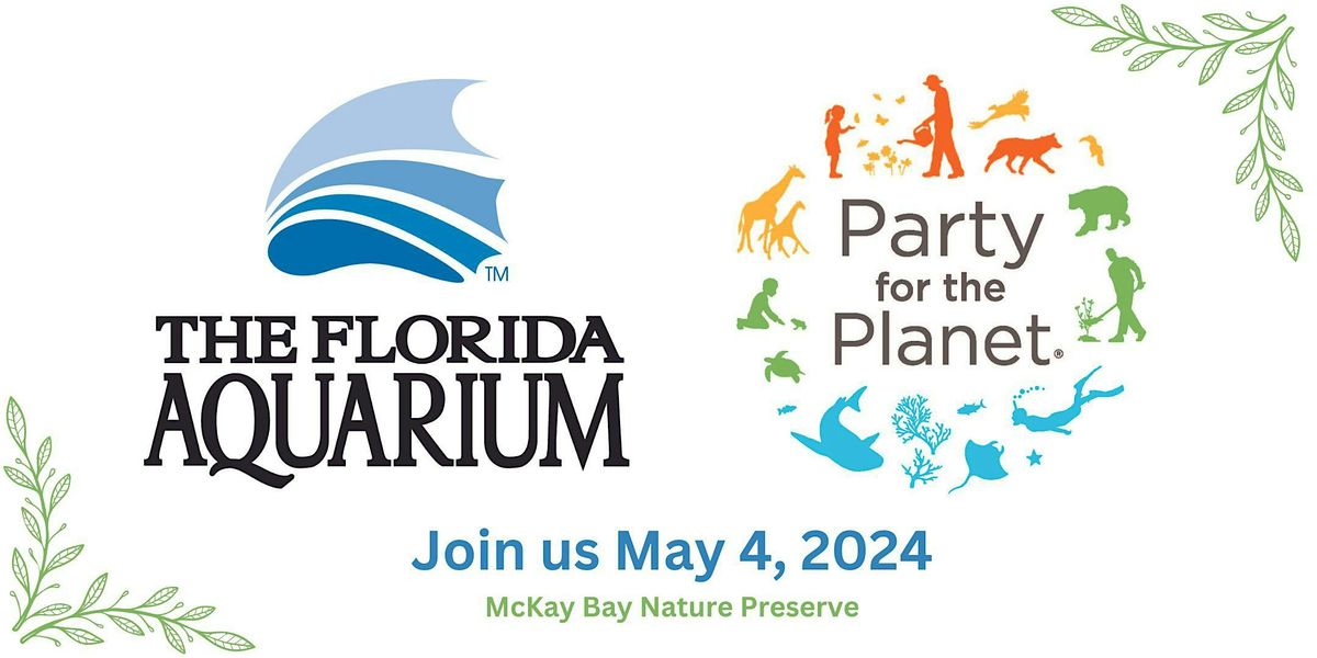 The Florida Aquarium's Party for the Planet