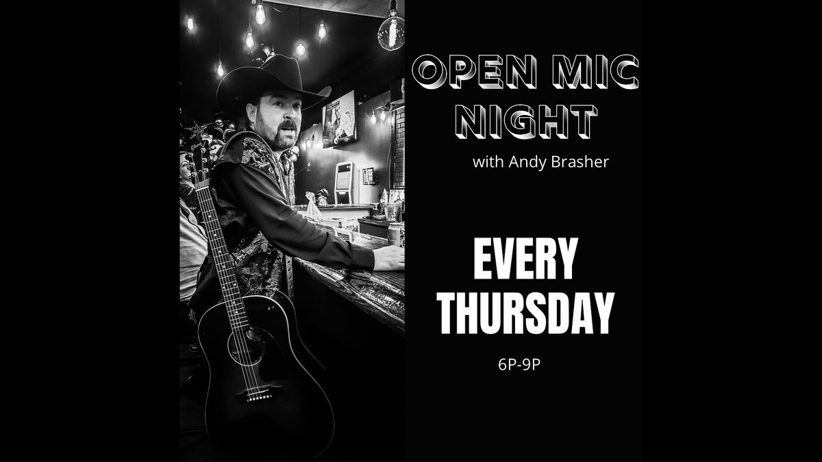 Open Mic with Andy Brasher