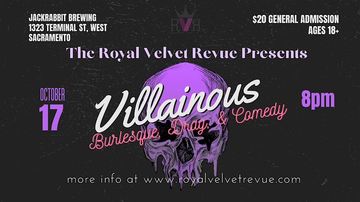 Royal Velvet Revue: Villainous