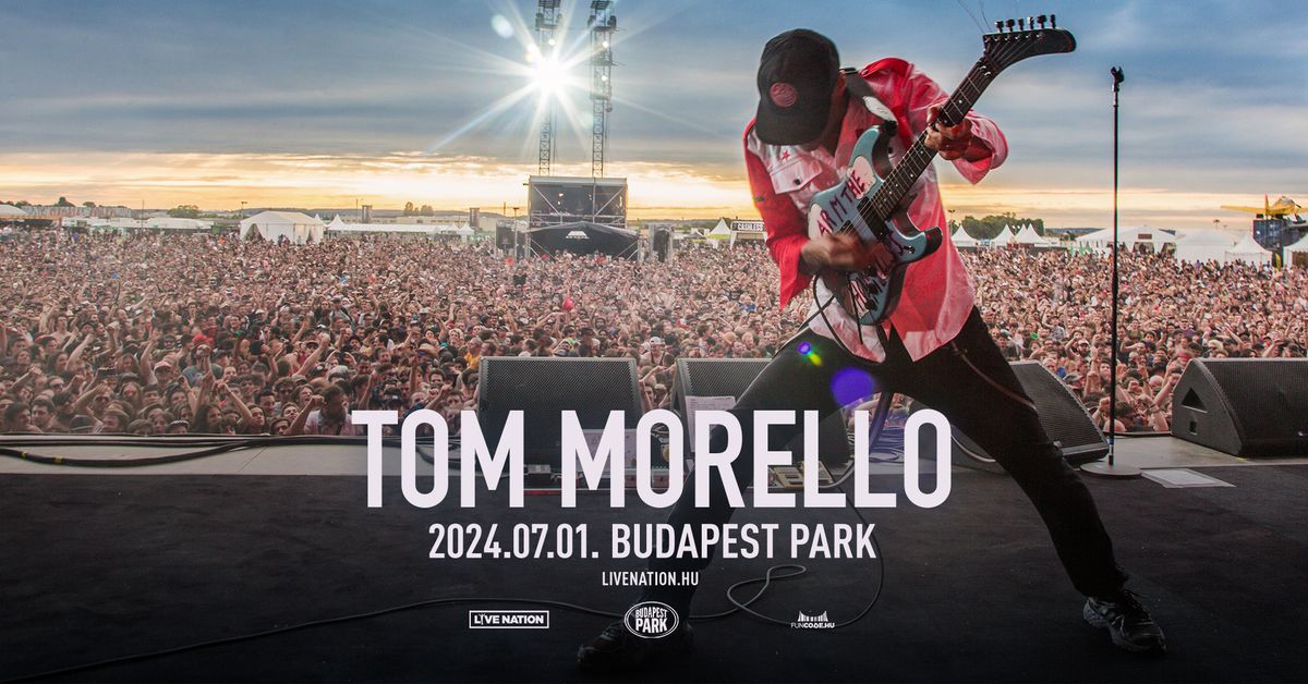 Tom Morello | Budapest Park 2024